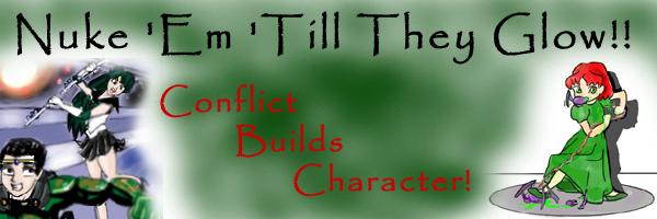 Conflict Builds Character